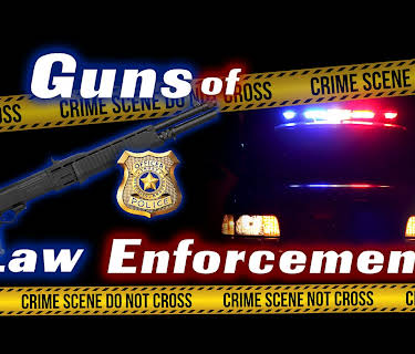 Guns of Law Enforcement (2018)