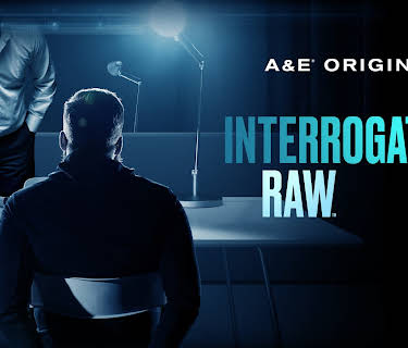 Interrogation Raw