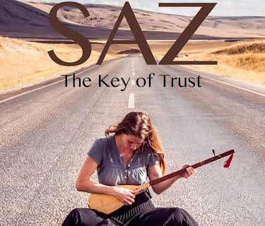 Saz: The Key of Trust (2019)