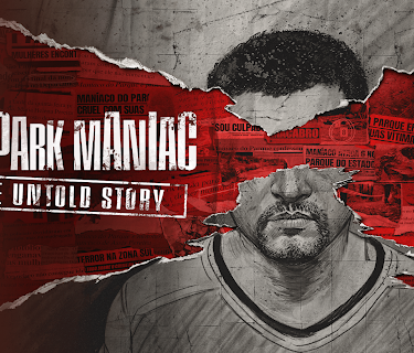 The Park Maniac: The Untold Story