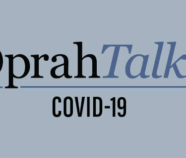 Oprah Talks COVID-19
