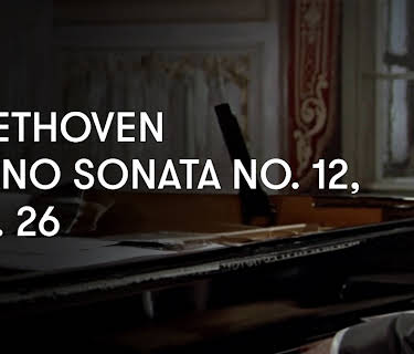 Beethoven - Piano Sonata No. 12, Op. 26 (1984)
