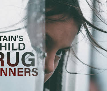 Britains Child Drug Runners (2026)