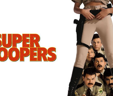 Super Troopers (2001)