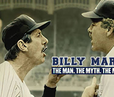 Billy Martin: The Man, the Myth, the Manager (2007)