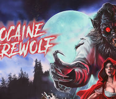 Cocaine Werewolf (2024)