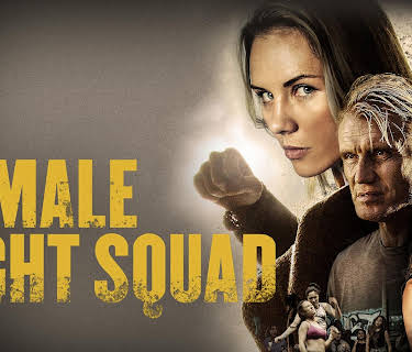 Female Fight Squad (2016)