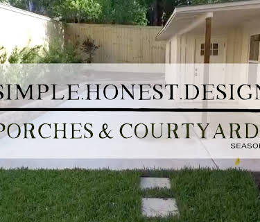 Simple.Honest.Design: Porches & Courtyards