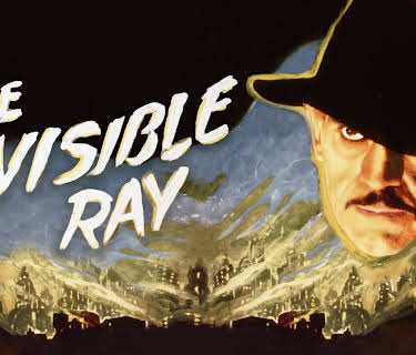 The Invisible Ray (1936)