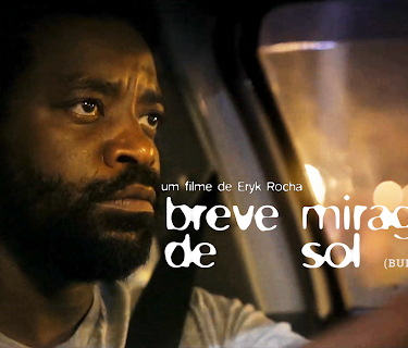 Burning Night (Breve Miragem do Sol) (2019)