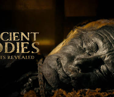 Ancient Bodies: Secrets Revealed