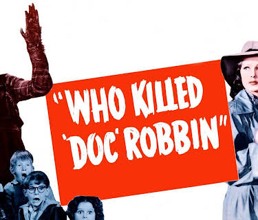 Who Killed "Doc" Robbin? (2023)