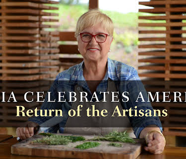 Lidia Celebrates America: Return of the Artisans: Season 1