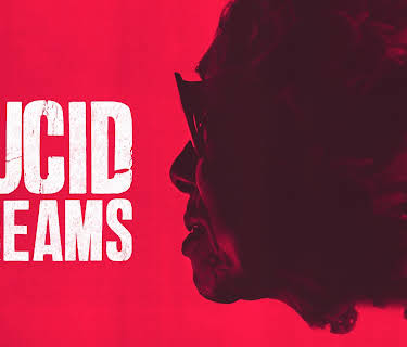 Lucid Dreams (2018)