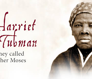 Harriet Tubman - They Called Her Moses (2018)