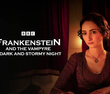 Frankenstein And The Vampyre: A Dark And Stormy Night (2014)