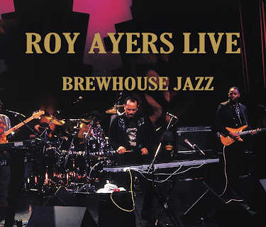 Roy Ayers - Live Brewhouse Jazz (2025)