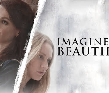 Imagine I'm Beautiful (2014)