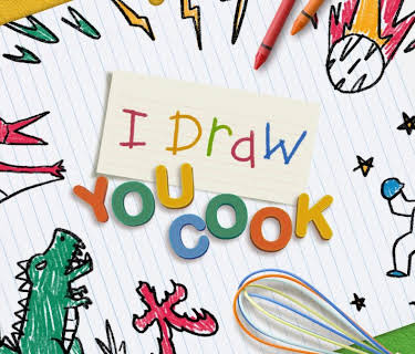 I Draw, You Cook
