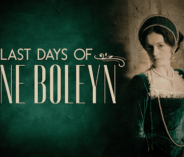 The Last Days of Anne Boleyn (2013)