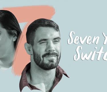 Seven Year Switch