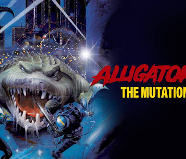 Alligator II: The Mutation (1991)
