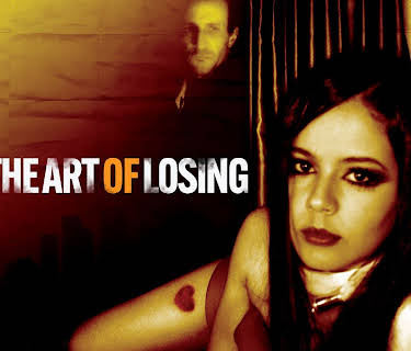 The Art Of Losing (2005)