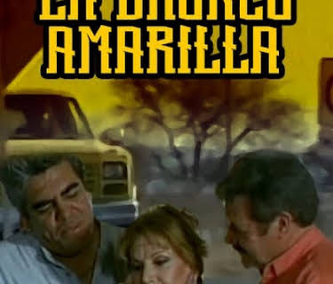 La Bronco Amarilla (2000)
