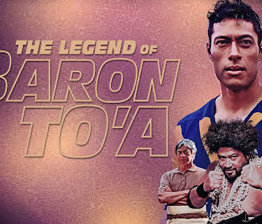 The Legend of Baron To'a (2020)
