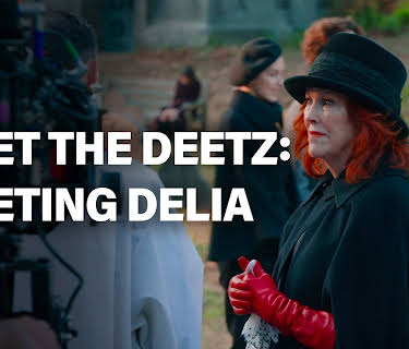 Meet the Deetz: Meeting Delia (2024)