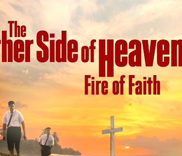 The Other Side of Heaven 2: Fire of Faith (2019)
