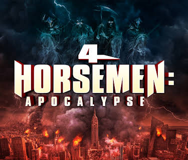 4 Horsemen: Apocalypse (2022)