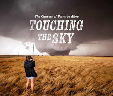 The Chasers of Tornado Alley: Touching the Sky (2024)