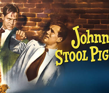 Johnny Stool Pigeon (1949)