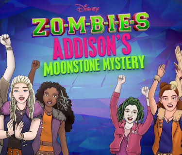 Zombies: Addison's Moonstone Mystery