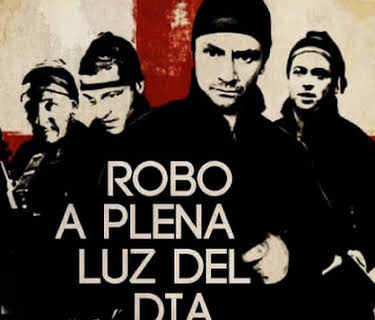 Robo a plena luz del día (2008)
