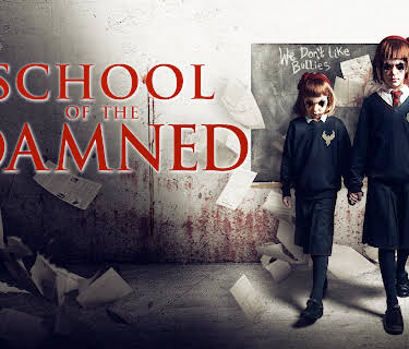 School Of The Damned (2019)