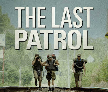 The Last Patrol (2014)