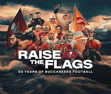 Raise The Flags: 50 Years of Buccaneers Football
