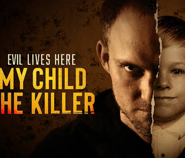 Evil Lives Here: My Child the Killer, Season 1