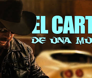 El cartel de una mujer (2021)