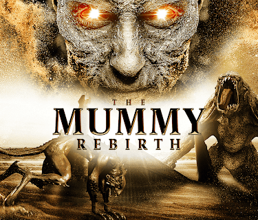 The Mummy Rebirth (2019)