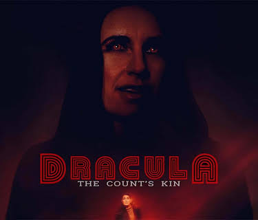 Dracula: The Count's Kin (2024)