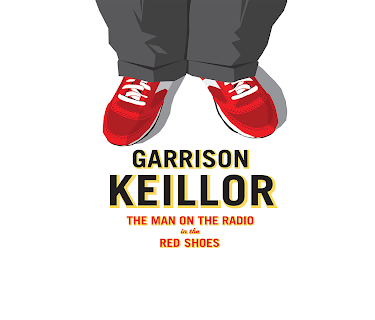 Garrison Keillor The Man on the Radio with the Red Shoes (2009)