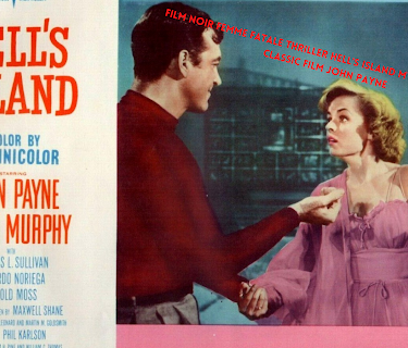 Film Noir Femme Fatale Thriller Hell's Island Mystery Detective Classic Film John Payne (1955)