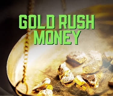 Gold Rush Money