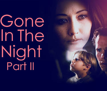 Gone in the Night - Part 2 (1996)