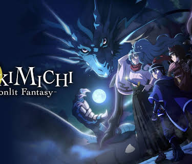 Tsukimichi: Moonlit Fantasy