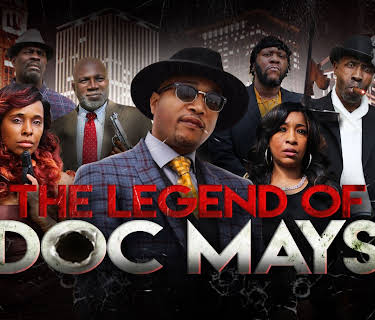 The Legend of DOC MAYS (2025)