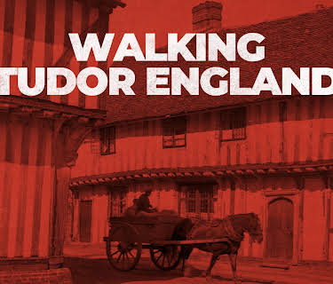 Walking Tudor England